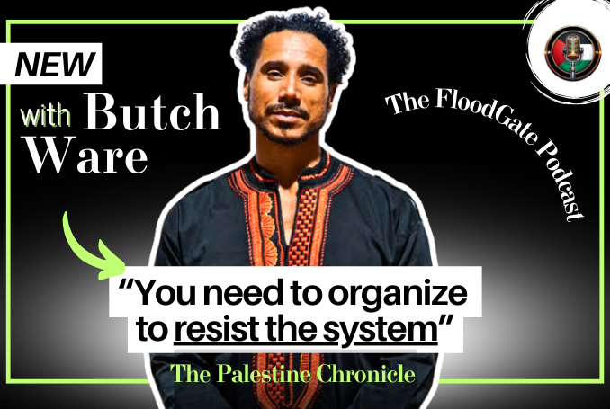 From Malcolm X to Palestine: A Global Struggle for Justice with Butch Ware