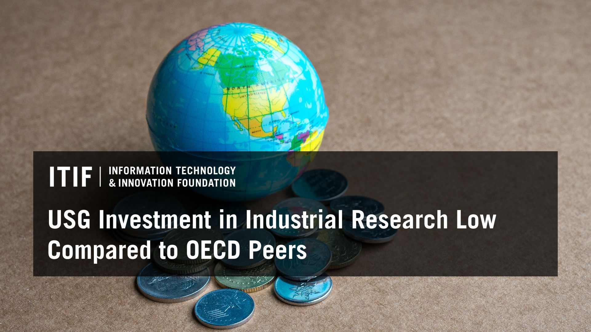 USG Investment in Industrial Research Low Compared to OECD Peers