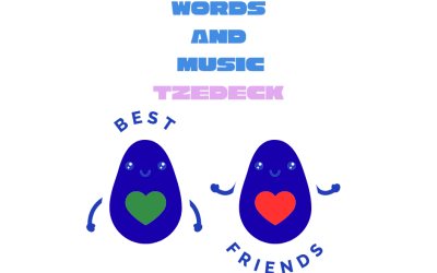 The Blogs: You Gotta be your Best Friend/ Lyrics by Tzedeck | Hadassah Chavivah Zeltzer