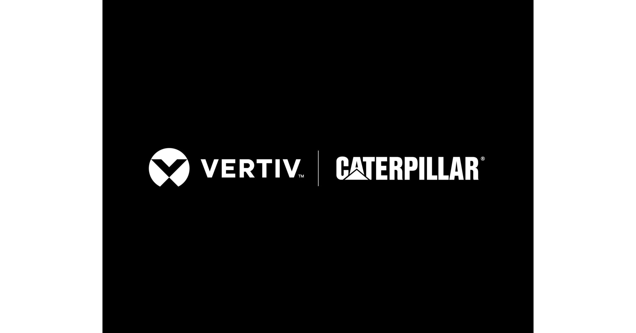 Vertiv and Caterpillar Announce Energy Optimization Collaboration to Expand End-to-End Power and Cooling Offerings for AI Data Centers