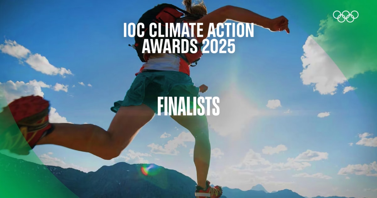 IOC announces finalists for Climate Action Awards 2025 IOC announces finalists for Climate Action Awards 2025