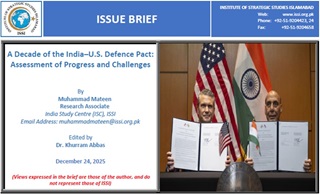 Issue Brief on “A Decade of the India–U.S. Defence Pact: Assessment of Progress and Challenges” Issue Brief on “A Decade of the India–U.S. Defence Pact: Assessment of Progress and Challenges”