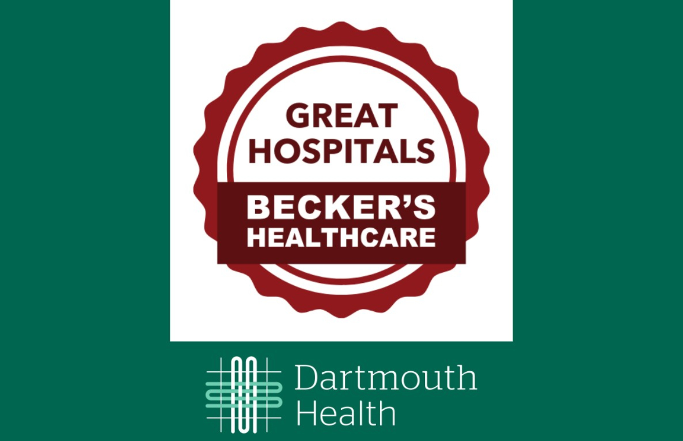 Dartmouth Hitchcock Medical Center ranked among America’s top 100 hospitals for 2025 by Becker’s Hospital Review | News & Stories