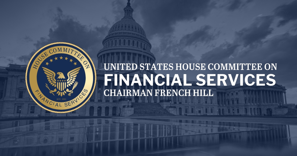 Chairman Hill and Financial Institutions Subcommittee Chairman Barr Unveil Community Banking Package – House Committee on Financial Services (.gov) Chairman Hill and Financial Institutions Subcommittee Chairman Barr Unveil Community Banking Package – House Committee on Financial Services (.gov)