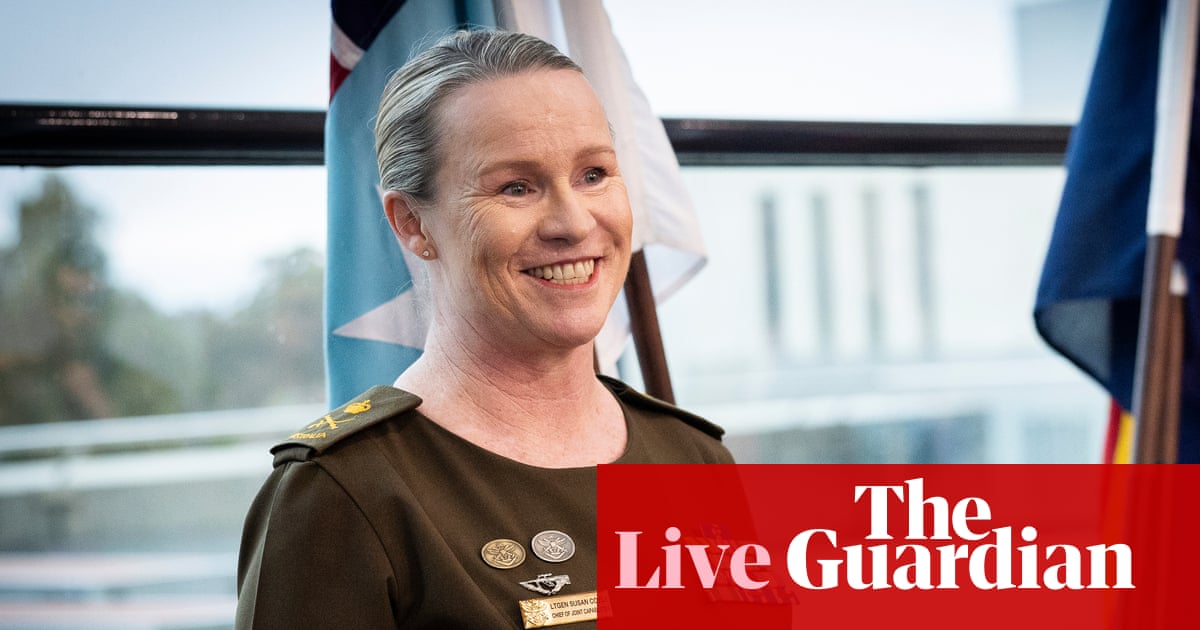 Australia news live: Susan Coyle to become nation’s first female army chief as PM announces slate of defence top brass changes | Australia news