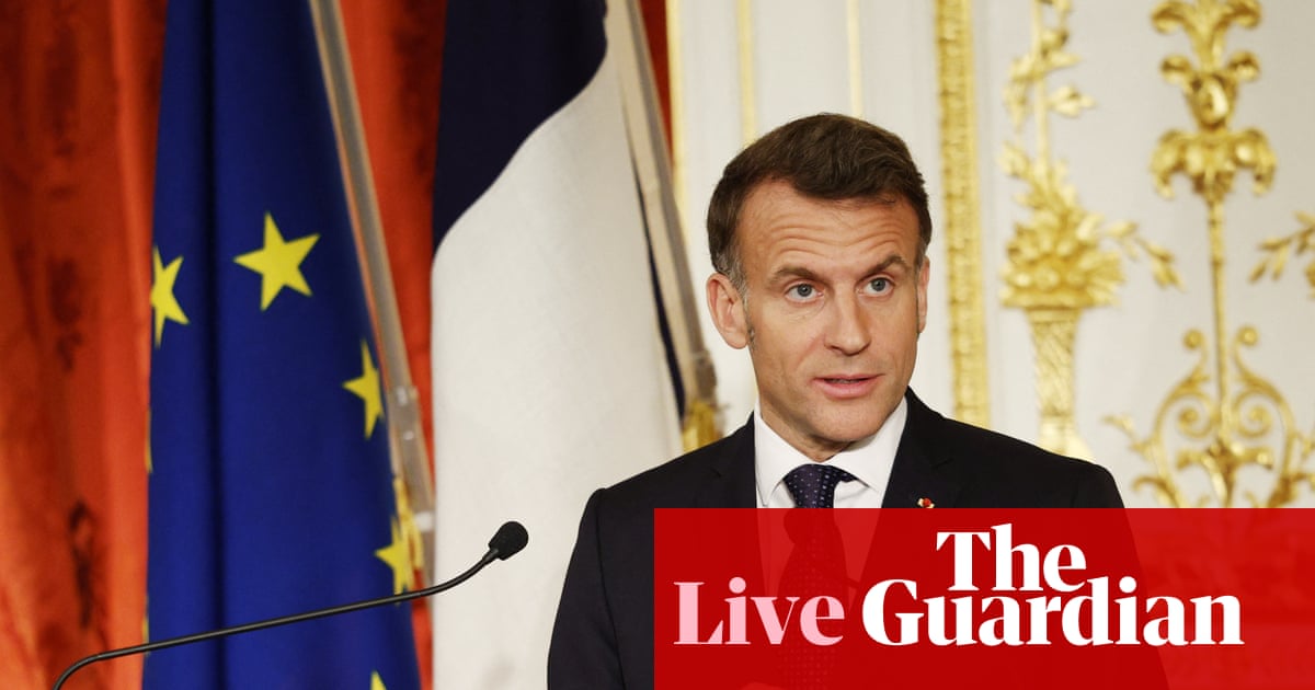 Macron praises Europe’s predictability in face of countries that ‘hurt you without even informing you’ – as it happened | Europe